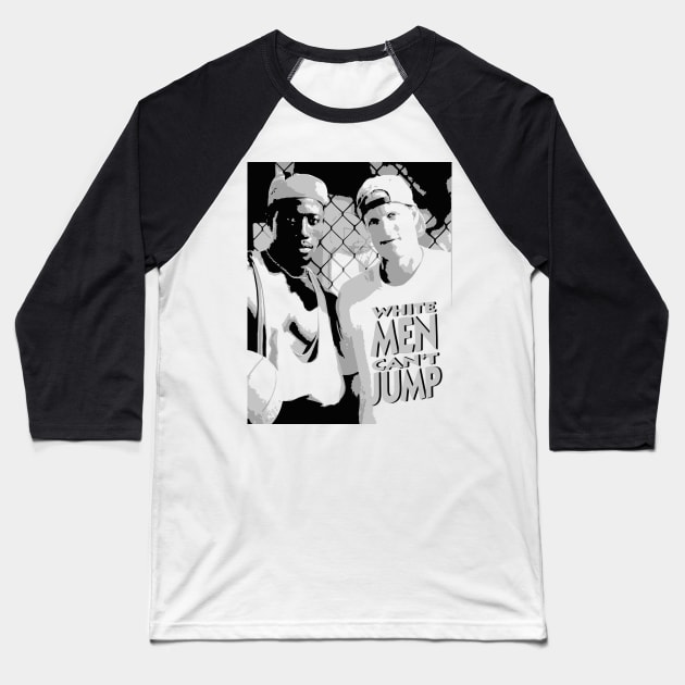 White Men Can't Jump Baseball T-Shirt by Lukish